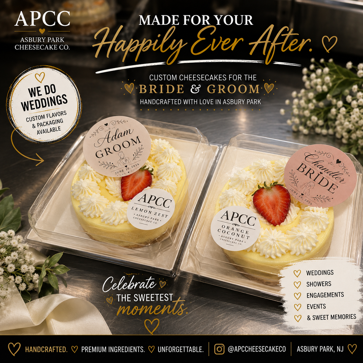 APCC wedding marketing composite — APCC Salted Caramel and Orange Coconut cheesecakes with custom Bride and Groom labels, captioned Made for your Happily Ever After